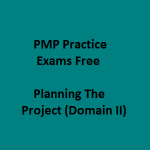 PMP Practice Exams Free On Planning The Project