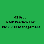 41 Free PMP Practice Test for PMP Risk Management