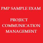 25 Free PMP Sample Exam on Project Communication Management