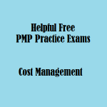 39 Helpful Free PMP Practice Exams on Cost Management